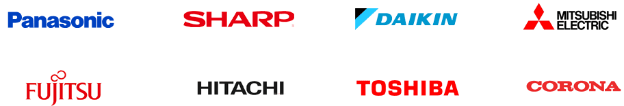 Panasonic / SHARP / DAIKIN / MITSUBISHI ELECTRIC / FUJITSU / HITACHI / TOSHIBA / CORONA